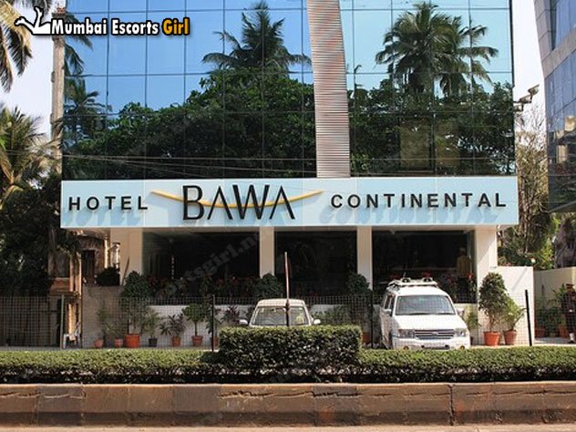 Bawa Continental Hotel Escorts in Mumbai